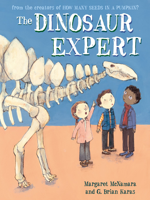 Title details for The Dinosaur Expert by Margaret McNamara - Available